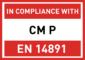 CM P - EN14891 CM P - EN14891