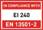 EI 240 EN 13501-2 EI 240 EN 13501-2